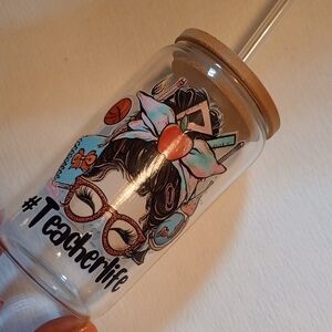 Teacher Life Glass Tumbler with Straw 16oz